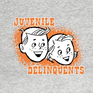 Juvenile Delinquents T-Shirt